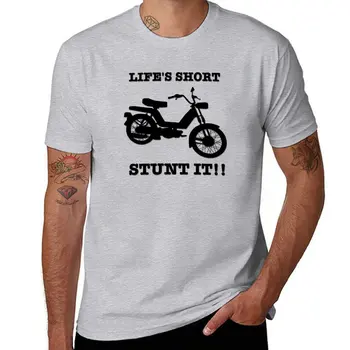 Naujas Gyvenimas yra Trumpas. Stunt jį! T-Shirt negabaritinių t shirts anime drabužius t marškinėliai vyrams