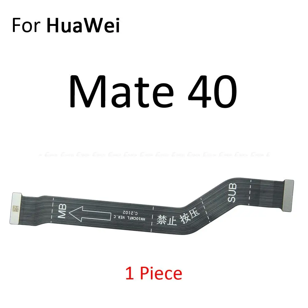 Pagrindinė Plokštė LCD Ekranas Jungtis, Flex Juostelės Kabelis HuaWei Honor 30 Lite 30i 30S Peržiūrėti Mate 40 30 Pro Plus 5G