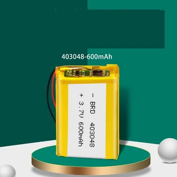 Naujas 403048 600mAh 3.7 V Įkraunama Ličio Polimerų Baterija GPS MP3 MP4 Žaislai 