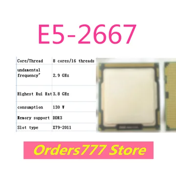 Naujas importuotų originalus E5-2667 2667 procesorius 8 branduolių ir 16 temas 2.9 GHz, 3.6 GHz 115W kokybės užtikrinimo